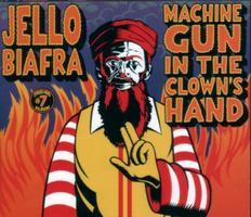 Machine Gun in the Clown's Hand 1902593669 Book Cover