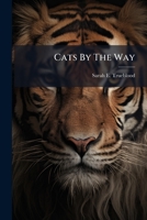 Cats By The Way 1024411281 Book Cover