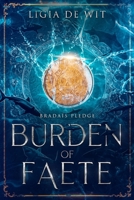 Burden of Faete 1951445600 Book Cover