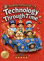 Technology Through Time B0HDYFF67G Book Cover
