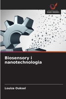 Biosensory i nanotechnologia 6209489079 Book Cover
