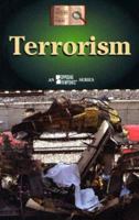 Terrorism (The History of Issues) 0737719095 Book Cover