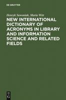 New International Dictionary of Acronyms in Library and Information Science and Related Fields 3598111711 Book Cover
