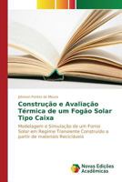 Construção e Avaliação Térmica de um Fogão Solar Tipo Caixa 384171045X Book Cover