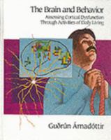 Brain and Behavior: Assessing Cortical Dysfunction Through Activities of Daily Living (ADL) 080160334X Book Cover