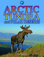 Arctic Tundra and Polar Deserts (Biomes Atlases) 1410900207 Book Cover
