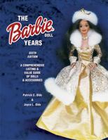 The Barbie Doll Years: A Comprehensive Listing & Value Guide of Dolls & Accessories (Barbie Doll Years) 1574321005 Book Cover
