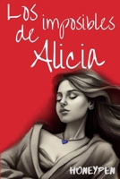 Los Imposibles de Alicia B0C6WDZXHR Book Cover