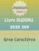 Livre Sudoku: 2020 200 Medium 1671452712 Book Cover