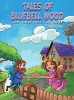 Tales of Bluebell Wood 1528923553 Book Cover