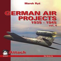 German Air Projects Vol 4: Attack Aircraft 8389450313 Book Cover