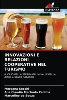 Innovazioni E Relazioni Cooperative Nel Turismo 6203529214 Book Cover