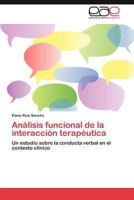 Analisis Funcional de La Interaccion Terapeutica 3659026476 Book Cover