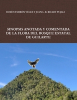 Sinopsis Anotada Y Comentada de la Flora del Bosque Estatal de Guilarte 1329794877 Book Cover