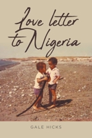 Love letter to Nigeria B0DPLPQY65 Book Cover