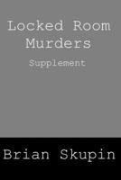Locked Room Murders Supplement 1695608615 Book Cover