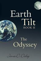 Earth Tilt, Book II: The Odyssey 1604945036 Book Cover