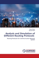 Analyse und Simulation von verschiedenen Routing-Protokollen 620346323X Book Cover