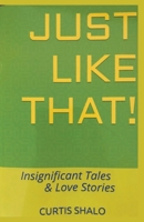 Just Like That! 1393733921 Book Cover