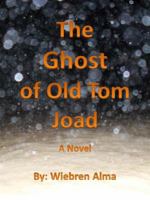 The Ghost of Old Tom Joad 0992332613 Book Cover