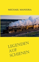 Legenden auf Schienen: Geschichten rund um Big Boy und T-1 3757817567 Book Cover