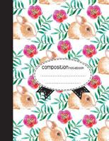 Composition Notebook, 8.5 x 11, 110 pages : cute-bunnies: (School Notebooks) 1973843617 Book Cover