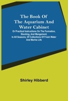 The Aquarium and Water-Cabinet 1500409073 Book Cover