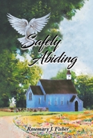 Safely Abiding B0BGFQ6HCZ Book Cover