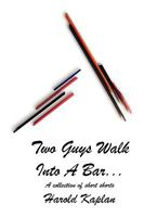 Two Guys Walk Into a Bar 0974846554 Book Cover