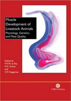 Muscle Development of Livestock Animals: Physiology, Genetics and Meat Quality 0851998119 Book Cover