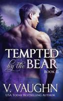 Tempted by the Bear: Part 2 1533627207 Book Cover