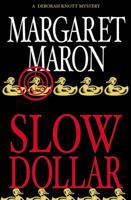 Slow Dollar (Deborah Knott Mysteries (Paperback)) 0892967641 Book Cover