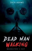 Dead Man Walking 173707754X Book Cover
