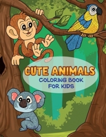 Cute Animals Coloring Book For Kids: 50 Amazing Mandala Animals Coloring Pages For Kids Ages 6+ B09YV29SQN Book Cover