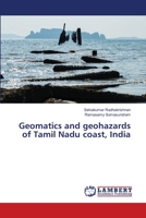 Geomatics and geohazards of Tamil Nadu coast, India 6202793775 Book Cover