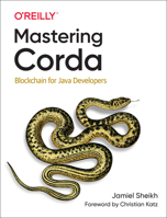 Mastering Corda: Building Distributed Applications with Corda 149204718X Book Cover