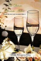 No Quiero Decirte Adios 144159664X Book Cover