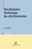 Vocabulaire historique du christianisme (French Edition) 220026531X Book Cover