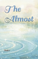 The Almost B0H8LWMMZD Book Cover