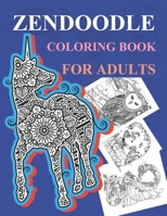 Zendoodle Coloring Book For Adults: Coloring Book For Men: Zendoodle Ocean Designs B09SL61Q8D Book Cover