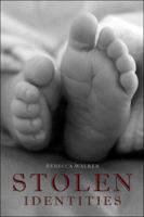 Stolen Identities 1424157102 Book Cover