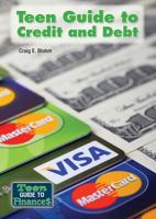 Teen Guide to Credit and Debt 1682820807 Book Cover