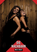 Die Nachbarn: Geschichten mit explizitem Sex für Erwachsene 3384191145 Book Cover