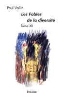 Les Fables de la diversité - Tome 12 (French Edition) 2414393343 Book Cover