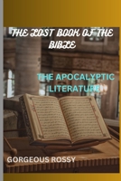 THE LOST BOOK OF THE BIBLE: THE APOCALYPTIC LITERATURE B0C1J9Z57M Book Cover