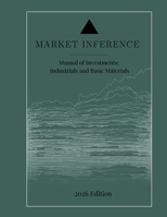 Manual of Investments: Industrials Sector B0D798C3XL Book Cover