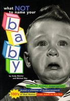 What Not to Name Your Baby 0898158141 Book Cover