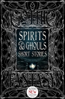 Spirits Ghouls Short Stories 1804175862 Book Cover