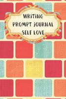 Writing Prompt Journal Self Love: Anti Anxiety and Depression Writing Prompt Journal with 100 Positive Writing Prompts To Explore Your Thoughts and Soothe Your Mind with Pretty Square Pattern Cover 1797959573 Book Cover