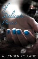 Of Delicate Pieces 1942664028 Book Cover